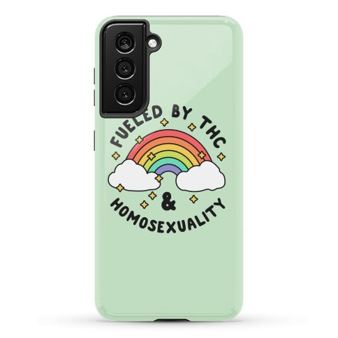 Fueled By THC & Homosexuality Phone Case